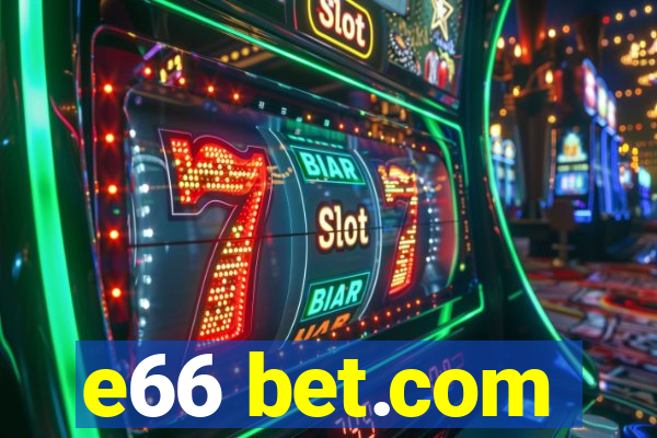 e66 bet.com